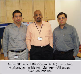 Senior Officials of ING Vysya Bank with Nandkumar Menon, Manager - Alliances - Avenues (middle) Senior Officials of ING Vysya Bank with Nandkumar Menon, Manager - Alliances - Avenues (middle)